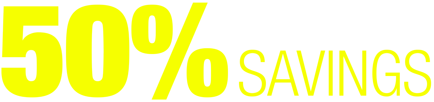 50% Savings 50% Savings graphic